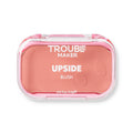Trouble Maker - Upside Powder Blush - Glass Half Full