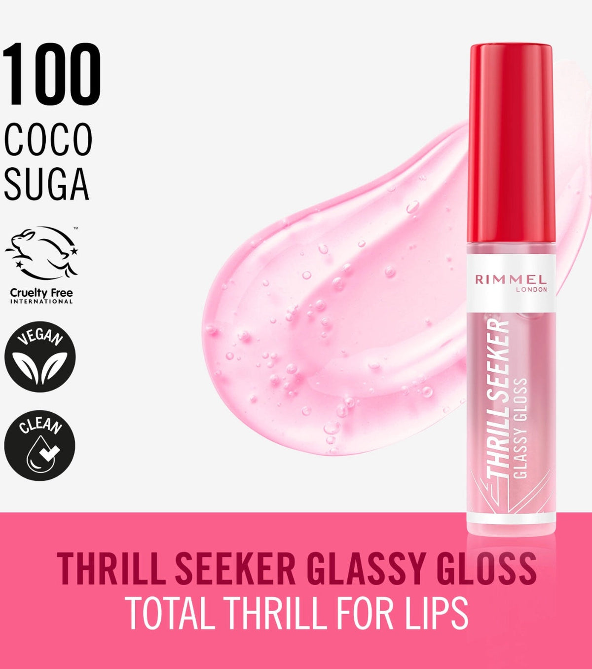 Rimmel London - Lip Gloss Thrill Seeker - 100 Coco Suga — image 1 — Meeshop Pakistan